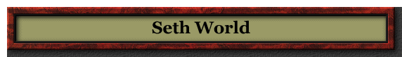 Seth World